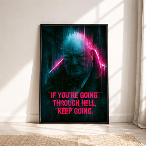 Churchill Poster, Neon WWII Motivational Print, Framed Unframed or Digital