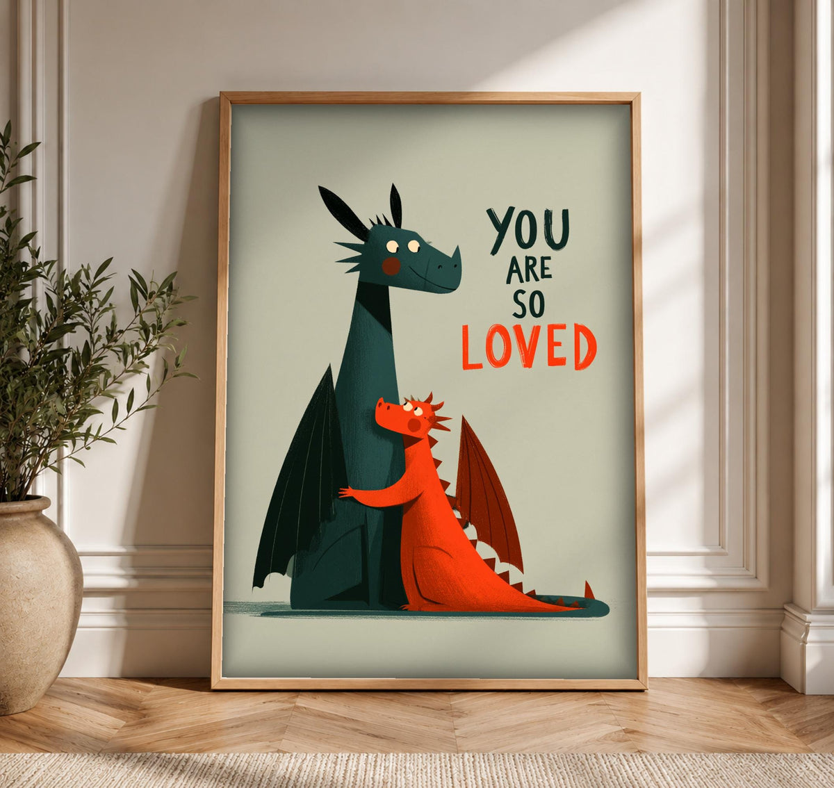 Dragon Wall Art, You Are So Loved Print, Framed Unframed or Digital